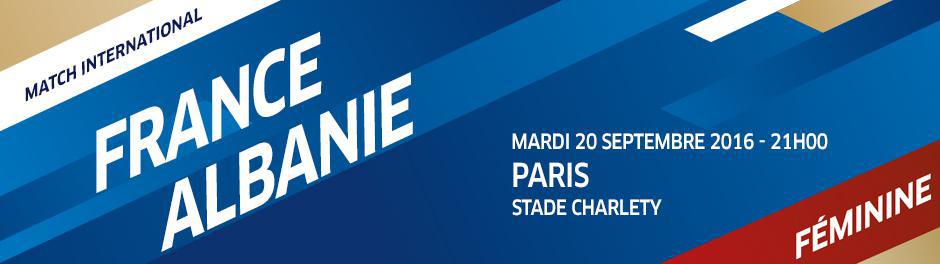 Bleues - FRANCE - ALBANIE, le 20 septembre, au stade Charléty