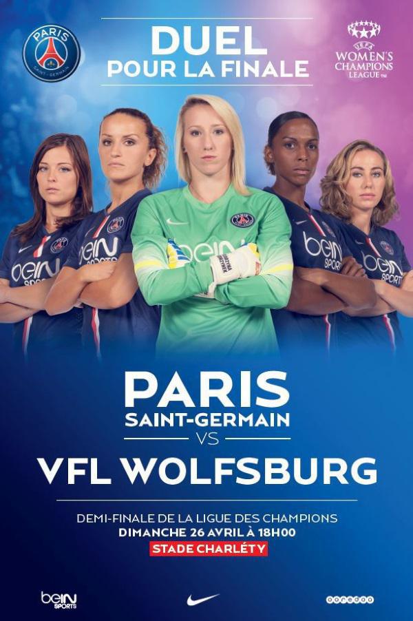 Ligue des Champions (Demi-finale retour) - PSG - WOLFSBURG, dimanche à 18h00 (billetterie)