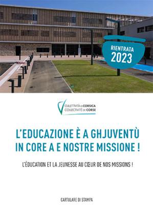 Rientrata 2023 : L'educazione è a ghjuventù in core à e missione di a Cullettività di Corsica !