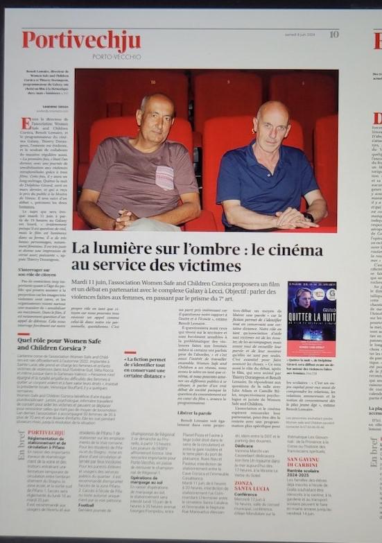 Mardi 11 juin, l'association Women Safe and Children Corsica proposera un film et un débat en partenariat avec le complexe Galaxy à Lecci. Objectif : parler des violences faites aux femmes en passant par le prisme du 7e art.