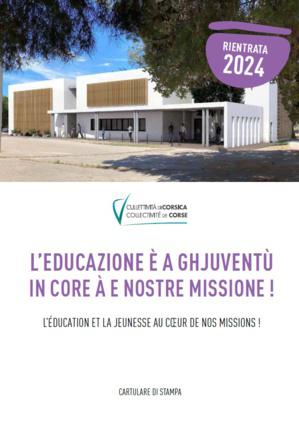 Rientrata 2024 : L'educazione è a ghjuventù in core à e missione di a Cullettività di Corsica !