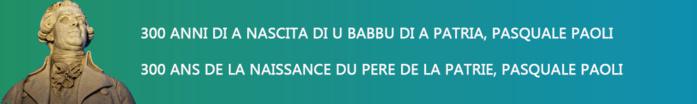 Chjama à prugetti : "Persunaghji di Corsica - E so vite facenu a nostra storia - Leurs vies font notre histoire" Edizione PASQUALE PAOLI 2024-2025 