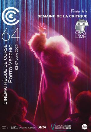 Reprise de la 64e Semaine de la critique - Cannes 2025, du 3 au 7 juin à la Cinémathèque de Corse