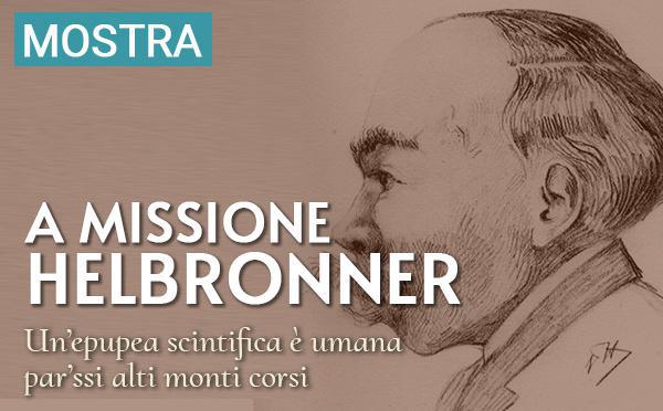"A missione Helbronner, un' epupea scientifica è umana par'ssi alti monti corsi", una mostra da scopre in linia