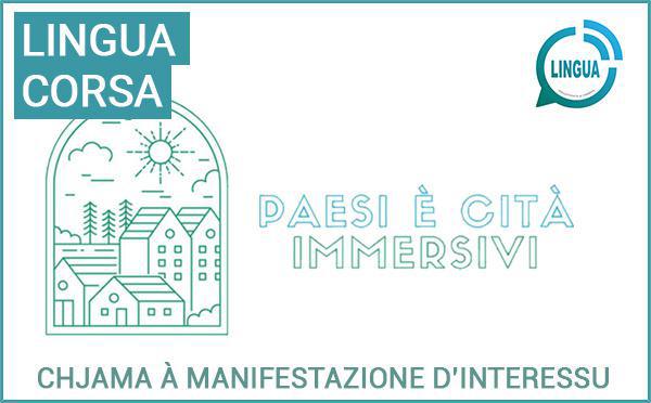 Chjama à manifestazione d'interessu : Paesi è cità immersivi