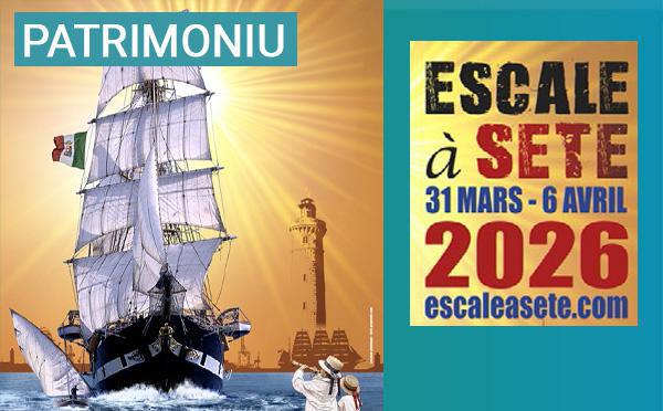 La Collectivité de Corse participe à « Escale à Sète » du 31 mars au 6 avril 2026
