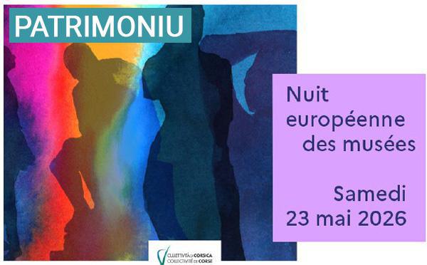Notte europea di i musei 2026, sabbatu u 23 di maghju in Corti, Merusaglia, Livia è Aleria