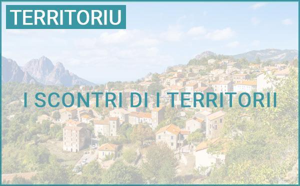 I Scontri di i Territorii 2026, u 1mu di lugliu in Corti