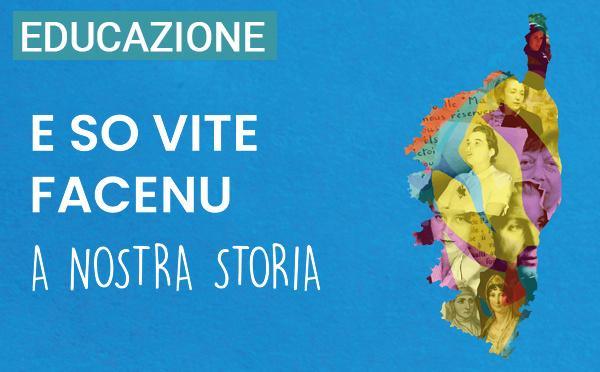 Chjama à prugetti : Persunaghji di Corsica - E so vite facenu a nostra storia, edizione 2026-2027