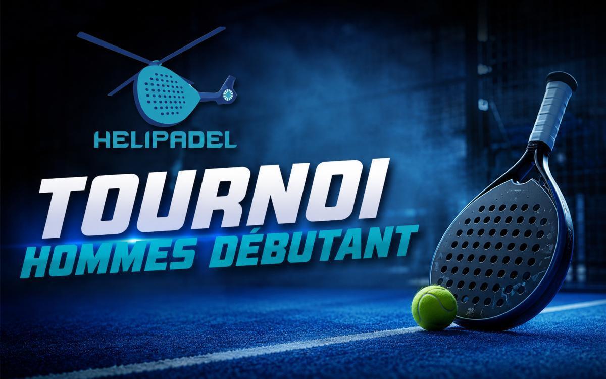 Tournoi Hommes Débutants : Inscris-toi vite ! 🏆 Tournoi Hommes Débutants : Inscris-toi vite ! 🏆