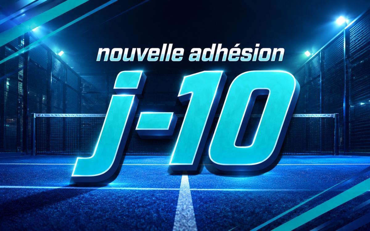 🎾 j-10 : ouverture des inscriptions !