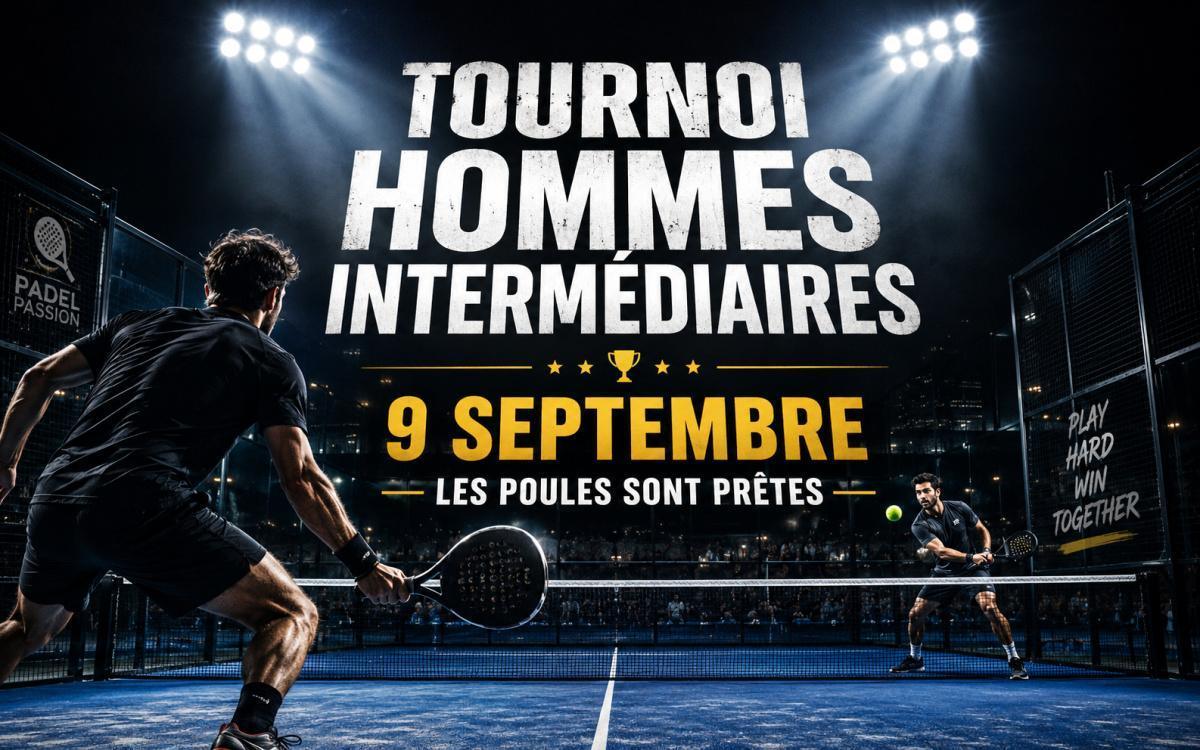 🎾 Tournoi hommes intermédiaires – 9 septembre : les poules sont dispo !