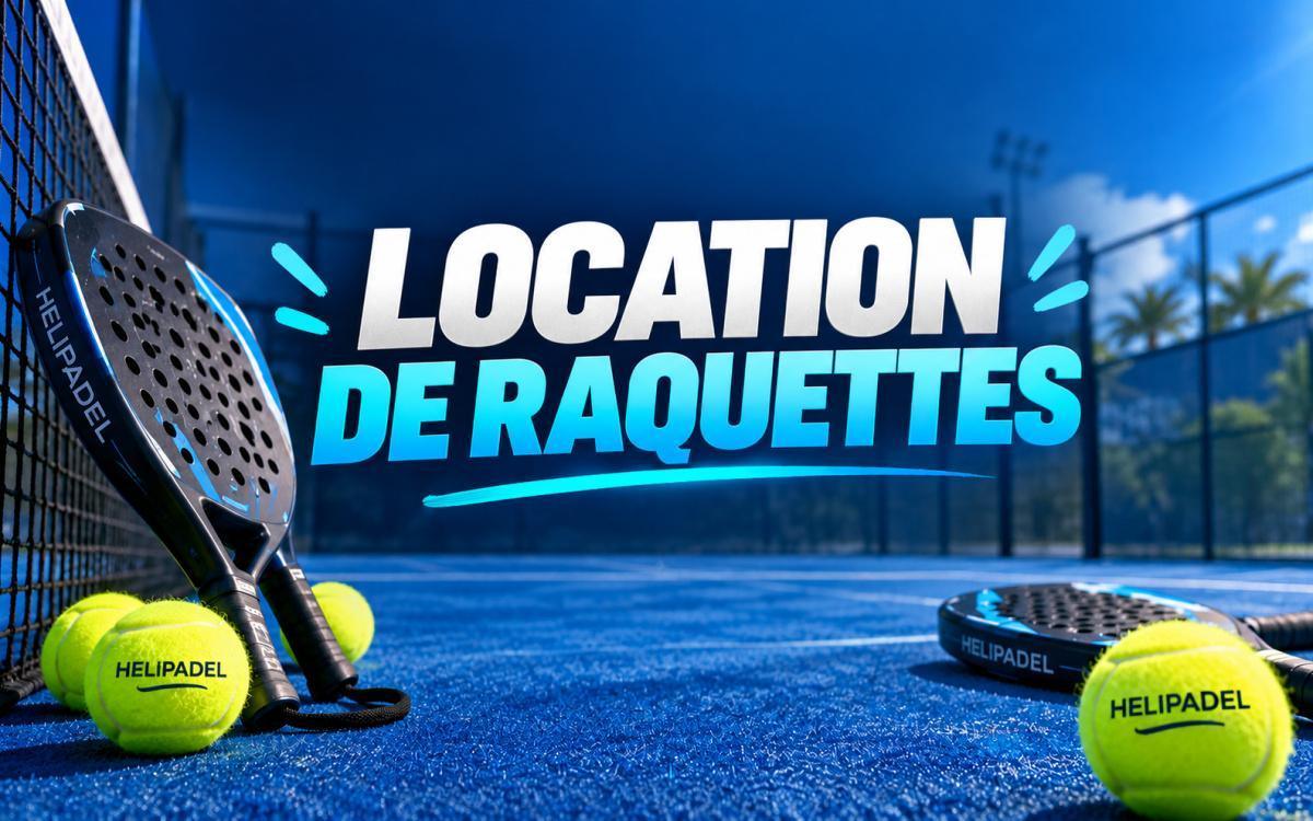 Location de raquettes ! Location de raquettes !