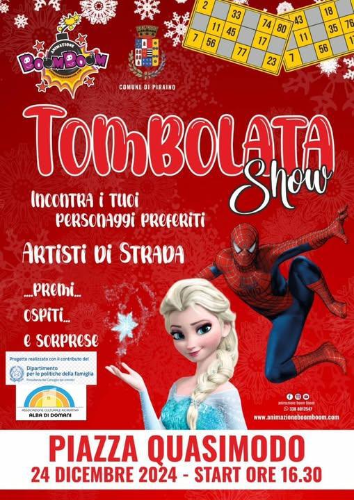 Tombolata Show (inizio ore 16.30)