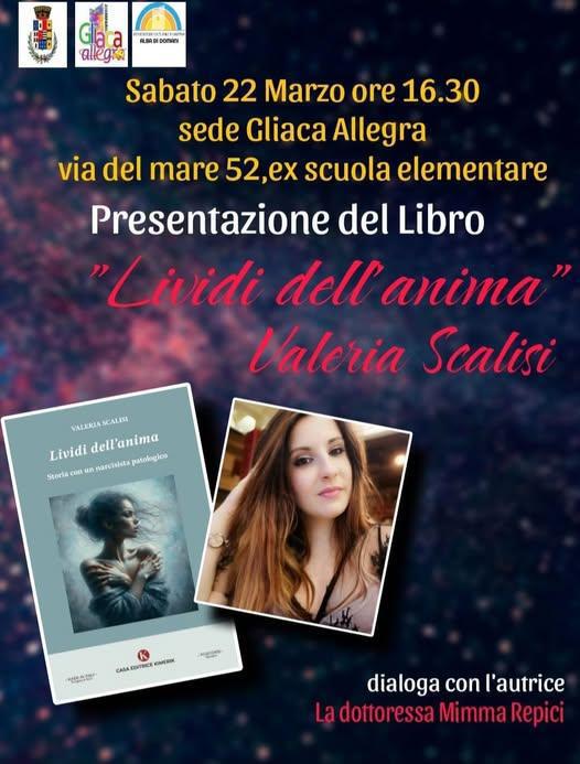 Presentazione del libro "Lividi dell'anima" di Valeria Scalisi (inizio ore 16.30)