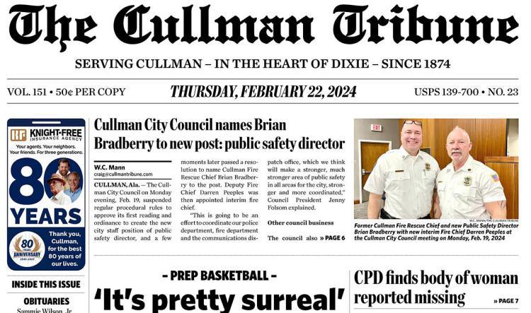 Good Morning Cullman! The 02-22-2024 edition of the Cullman Tribune is now ready to view.