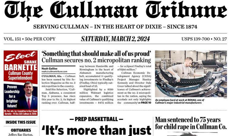 Good Morning Cullman! The 03-02-2024 edition of the Cullman Tribune is now ready to view.
