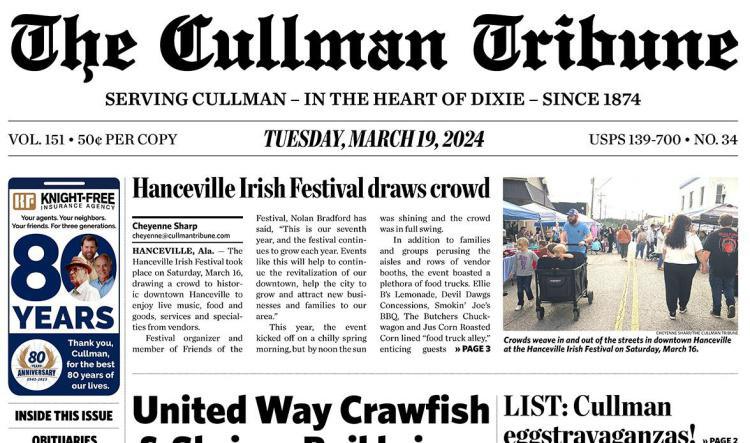 Good Morning Cullman! The 03-19-2024 edition of the Cullman Tribune is now ready to view.