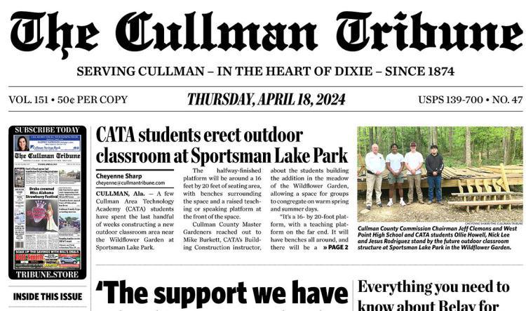 Good Morning Cullman! The 04-18-2024 edition of the Cullman Tribune is now ready to view.