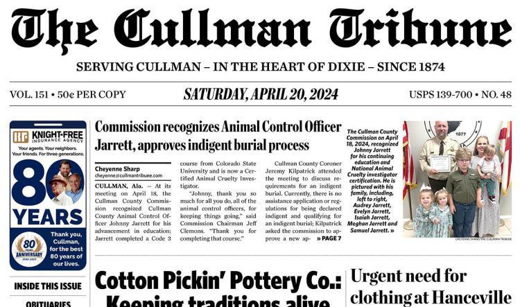 Good Morning Cullman! The 04-20-2024 edition of the Cullman Tribune is now ready to view.