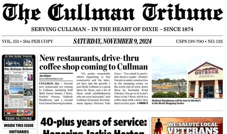 Good Morning Cullman! The 11-09-2024 edition of the Cullman Tribune is now ready to view.