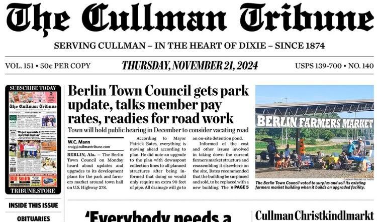 Good Morning Cullman! The 11-21-2024 edition of the Cullman Tribune is now ready to view.