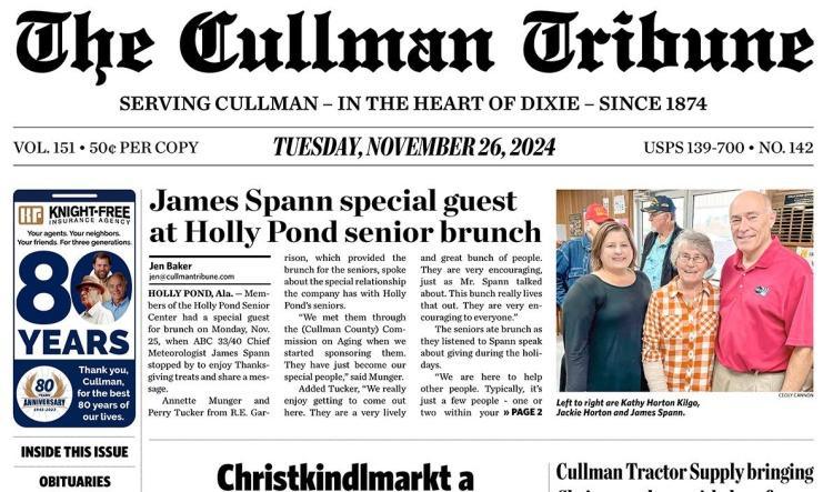 Good Morning Cullman! The 11-26-2024 edition of the Cullman Tribune is now ready to view.