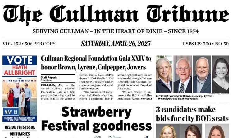 Good Morning Cullman! The 04-26-2025 edition of the Cullman Tribune is now ready to view.