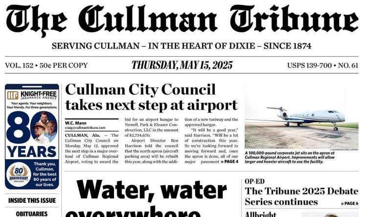Good Morning Cullman! The 05-15-2025 edition of the Cullman Tribune is now ready to view.