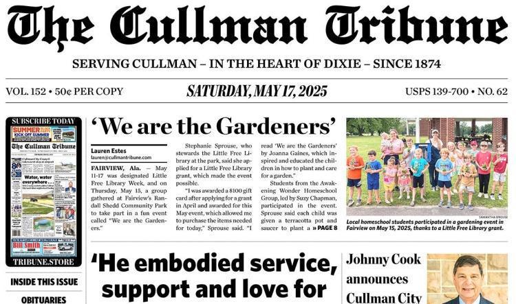 Good Morning Cullman! The 05-17-2025 edition of the Cullman Tribune is now ready to view.