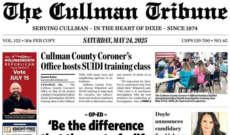 Good Morning Cullman! The 05-24-2025 edition of the Cullman Tribune is now ready to view.