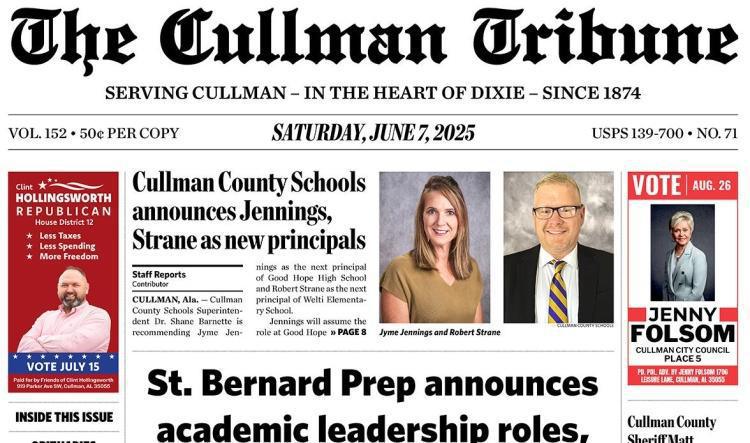 Good Morning Cullman! The 06-07-2025 edition of the Cullman Tribune is now ready to view.
