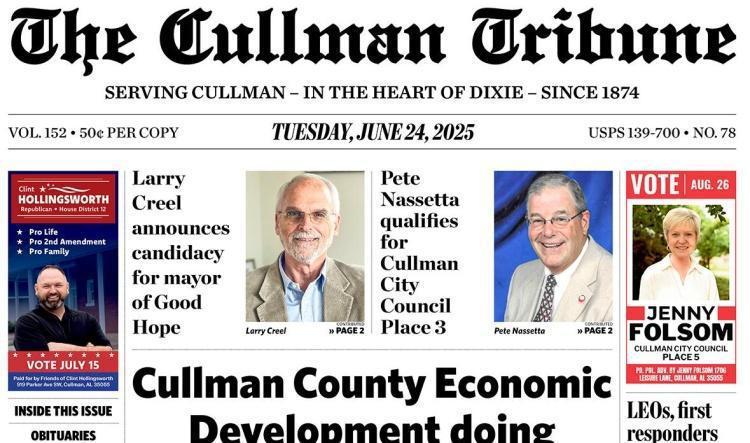 Good Morning Cullman! The 06-24-2025 edition of the Cullman Tribune is now ready to view.