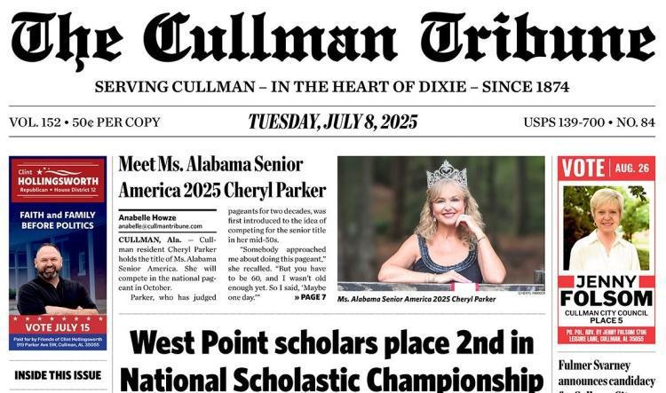 Good Morning Cullman! The 07-08-2025 edition of the Cullman Tribune is now ready to view.