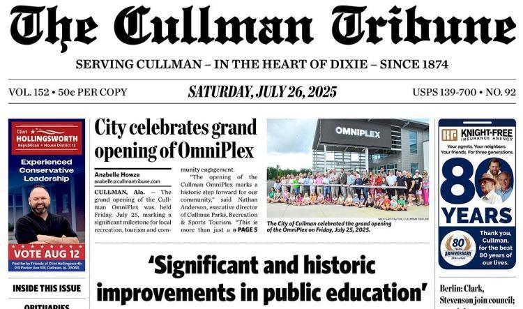 Good Morning Cullman! The 07-26-2025 edition of the Cullman Tribune is now ready to view.