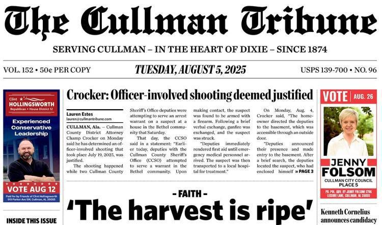 Good Morning Cullman! The 08-05-2025 edition of the Cullman Tribune is now ready to view.