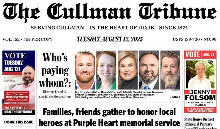 Good Morning Cullman! The 08-12-2025 edition of the Cullman Tribune is now ready to view.