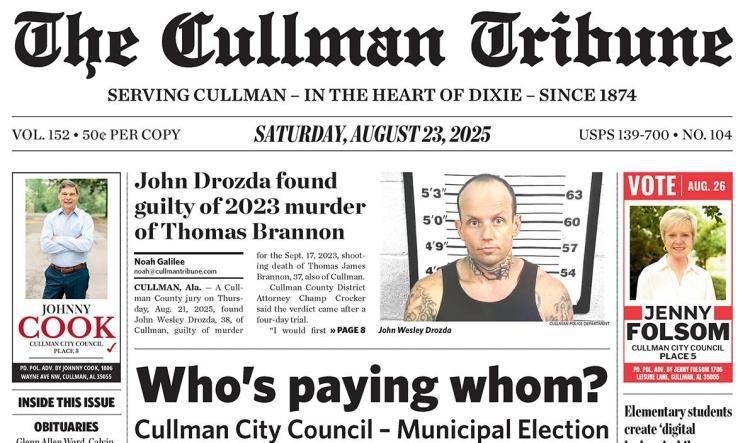 Good Morning Cullman! The 08-23-2025 edition of the Cullman Tribune is now ready to view.