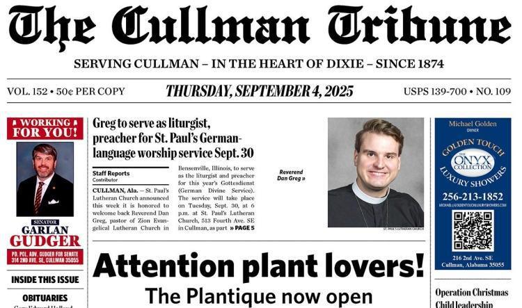 Good Morning Cullman! The 09-04-2025 edition of the Cullman Tribune is now ready to view.