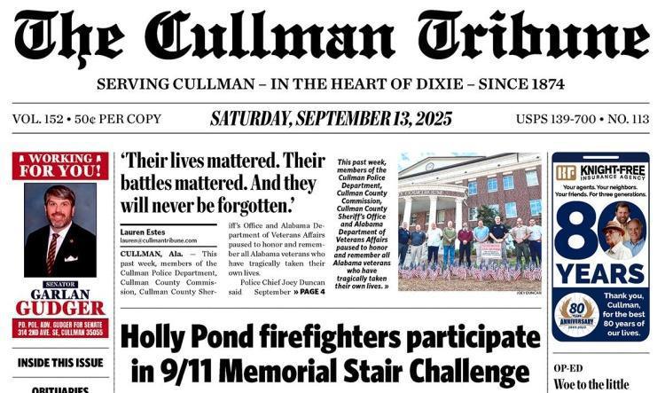 Good Morning Cullman! The 09-13-2025 edition of the Cullman Tribune is now ready to view.