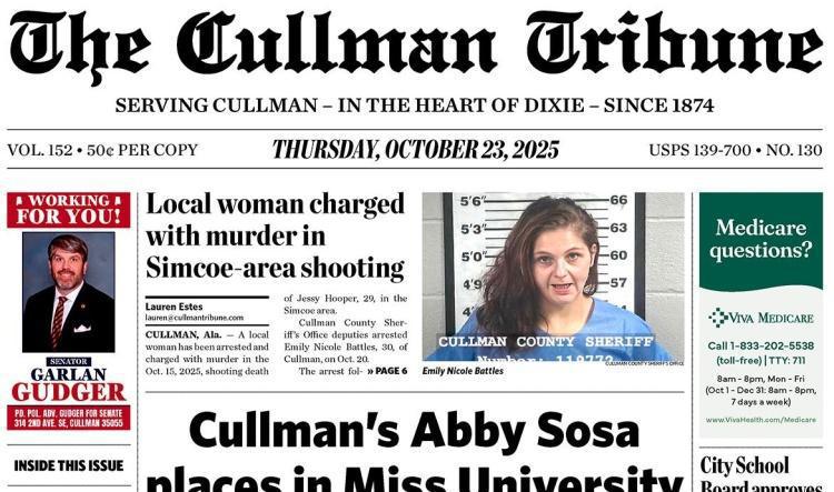 Good Morning Cullman! The 10-23-2025 edition of the Cullman Tribune is now ready to view.