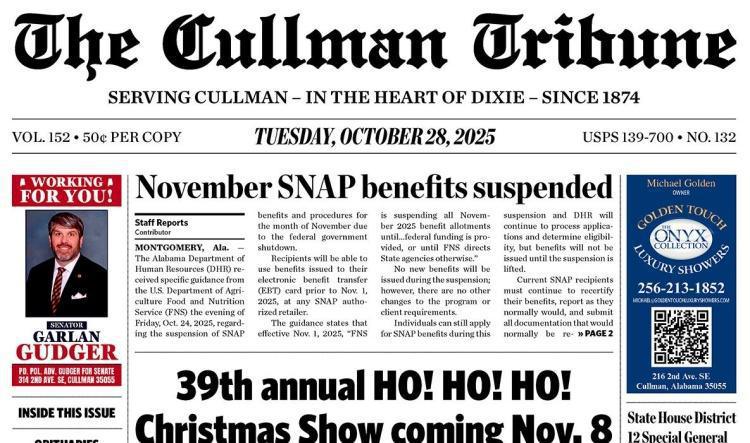 Good Morning Cullman! The 10-28-2025 edition of the Cullman Tribune is now ready to view.