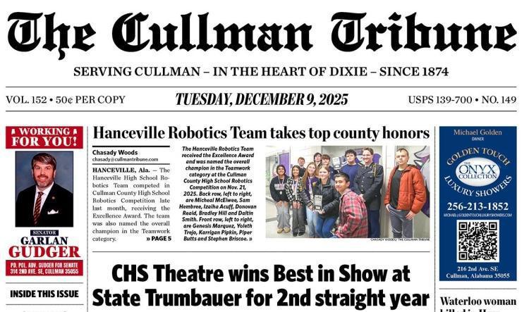 Good Morning Cullman! The 12-09-2025 edition of the Cullman Tribune is now ready to view.