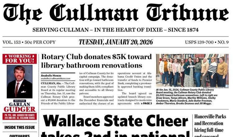 Good Morning Cullman! The 01-20-2026 edition of the Cullman Tribune is now ready to view.