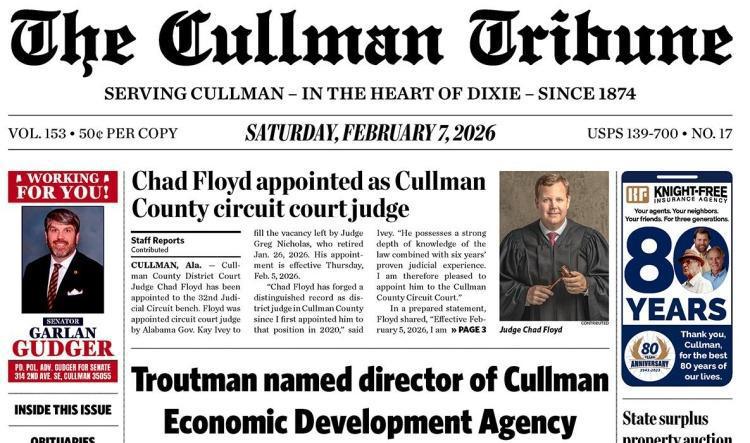Good Morning Cullman! The 02-07-2026 edition of the Cullman Tribune is now ready to view.