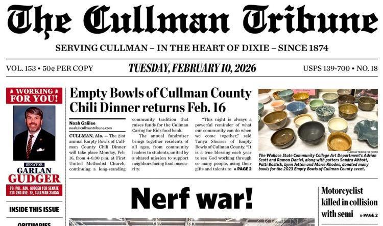 Good Morning Cullman! The 02-10-2026 edition of the Cullman Tribune is now ready to view.