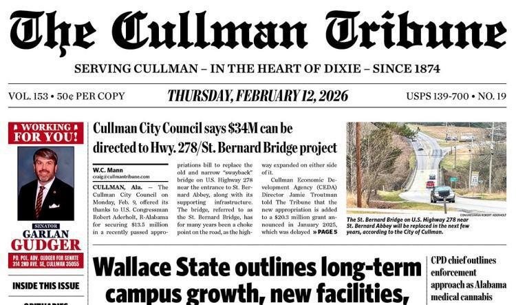 Good Morning Cullman! The 02-12-2026 edition of the Cullman Tribune is now ready to view.