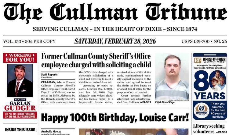 Good Morning Cullman! The 02-28-2026 edition of the Cullman Tribune is now ready to view.