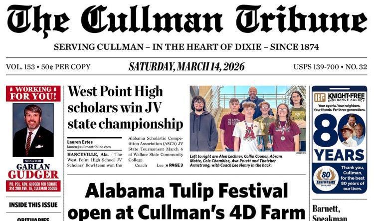 Good Morning Cullman! The 03-14-2026 edition of the Cullman Tribune is now ready to view.