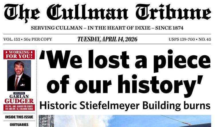 Good Morning Cullman! The 04-14-2026 edition of the Cullman Tribune is now ready to view.